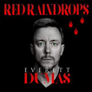 Red Raindrops album cover Everett Dumas